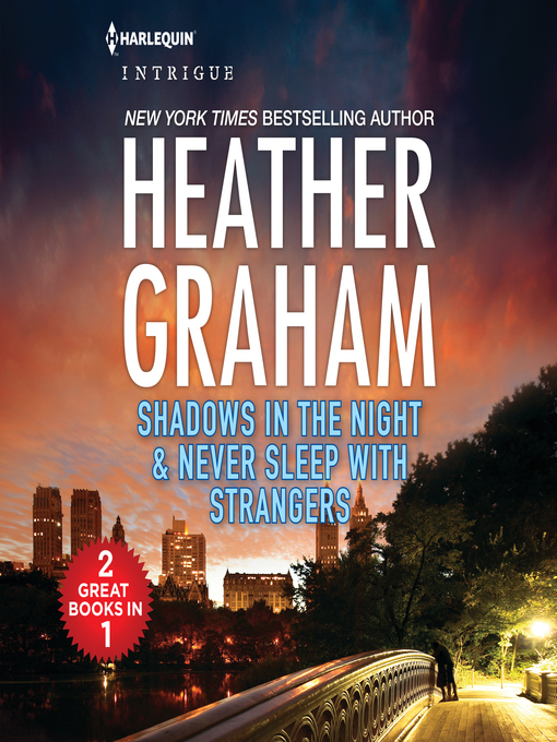 Title details for Shadows in the Night and Never Sleep with Strangers by Heather Graham - Wait list